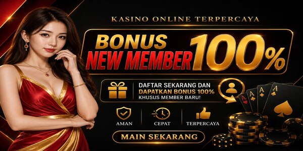 BONUS NEW MEMBER 100%